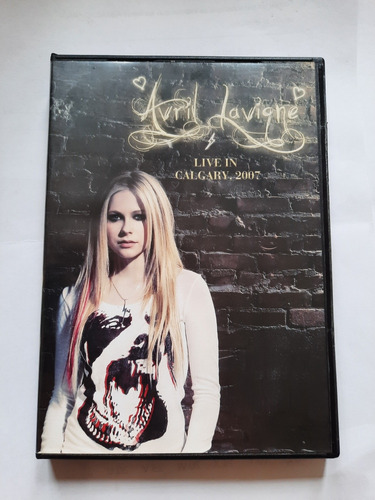 Avril Lavigne - Live In Calgary 2007 -dvd 