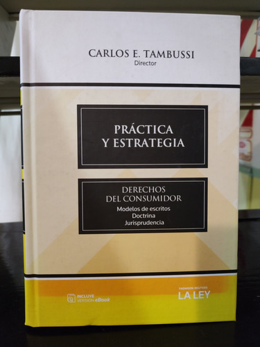 Práctica Y Estrategia Derechos Del Consumidor 