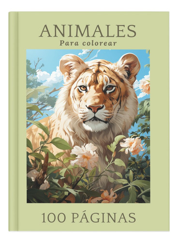 Libro Digital Animales Para Colorear 100 Páginas