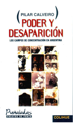 Libro Poder Y Desaparicion - Pilar Calveiro - Original