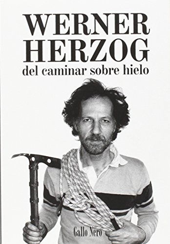 Libro Del Caminar Sobre Hielo De Herzog Werner