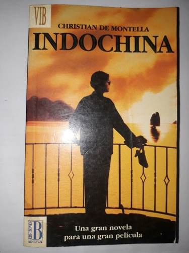 Libro Indochina - Christian De Montella