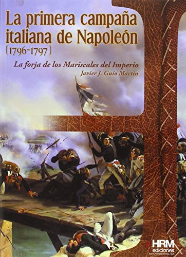 Primera Campana Italiana Napoleon - Guia Javier