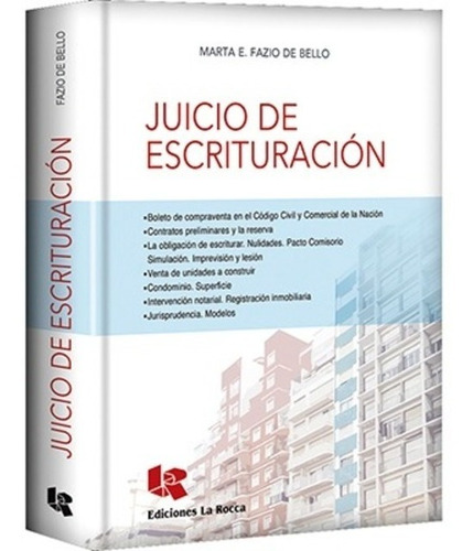 Juicio De Escrituración - Fazio De Bello, Marta