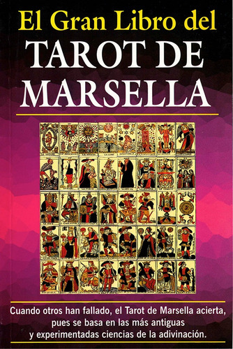 El Gran Libro Del Tarot De Marsella 