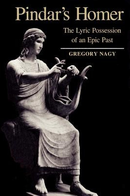 Libro Pindar's Homer: The Lyric Possession Of An Epic Pas...