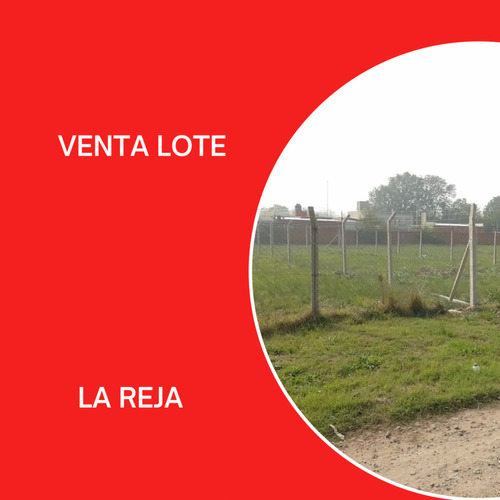 Venta De Lote La Reja