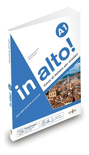 In Alto ! A1 - Quercioli, De Quercioli, Fiorenza. Editorial Ornimi, Tapa Blanda En Italiano