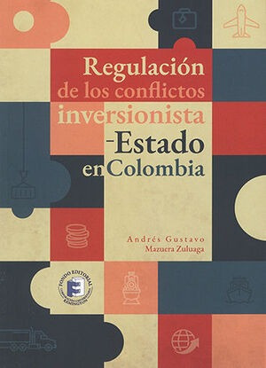 Libro Regulación De Los Conflictos Inversionista Es Original