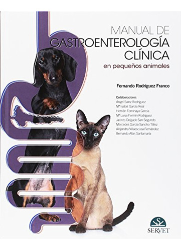 Libro Manual De Gastroenterología Clínica En Pequeños Animal
