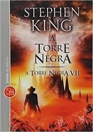 Livro A Torre Negra - A Torre Negra  King, Stephen