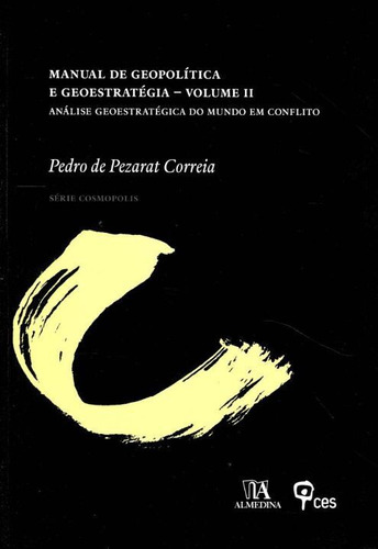 Man.de Geopolitica E Geo. V.ii - Correia, Pedro De Pezarat