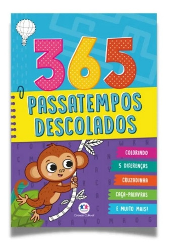 Livro Infantil 365 Atividades Passatempos Descolados Colorir