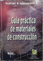 Comprar Guía Práctica D Materiales D Construcción Rodrigo Santamaría