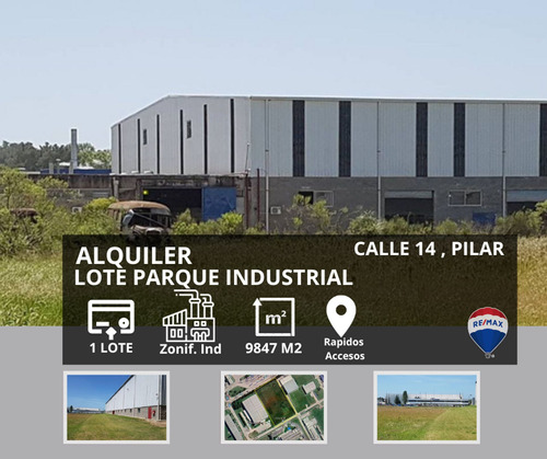 Alquiler Lote Parque Industrial Pilar 1 Hectarea