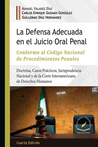 Defensa Adecuada En El Juicio Oral Penal