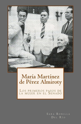 Libro: María Martínez Pérez Almiroty: Los Primeros Pasos D