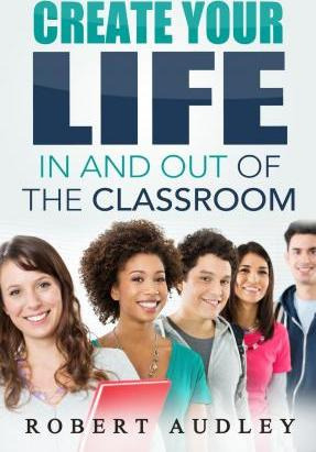 Libro Create Your Life In And Out Of The Classroom - Robe...