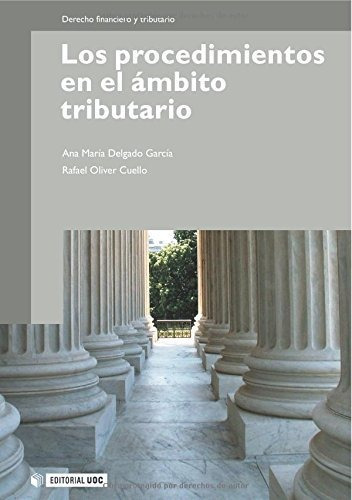 Los Procedimientos En El Ámbito Tributario: 101 (manuales)