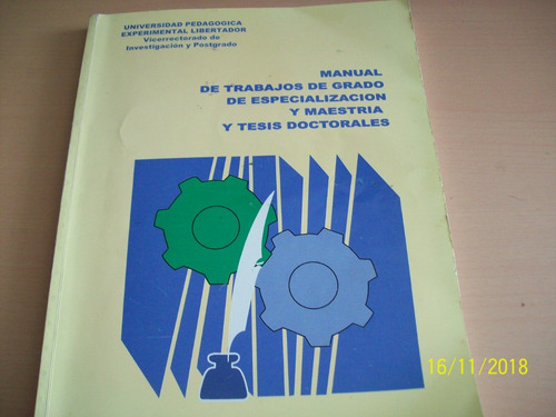 Upel. Trabajos De Grado, Especialización, Maestría Doct..