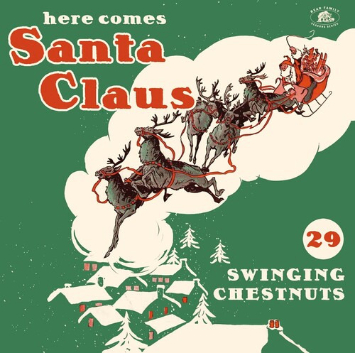 Various Artists Here Comes Santa Claus: 29 Swinging Chest Cd