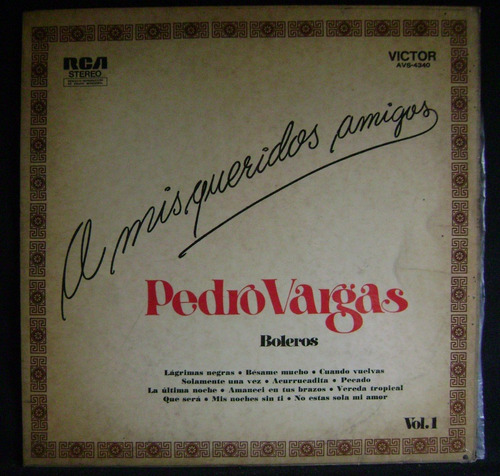 Pedro Vargas-a Mis Queridos Amigos- Lp Vinilo-