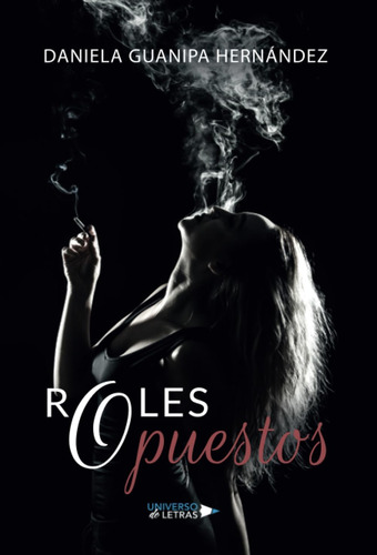 Libro:  Roles Opuestos (spanish Edition)