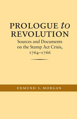 Libro Prologue To Revolution: Sources And Documents On Th...