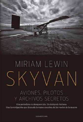 Libro - Skyvan Aviones Pilotos Y Archivos Secretos (rustica