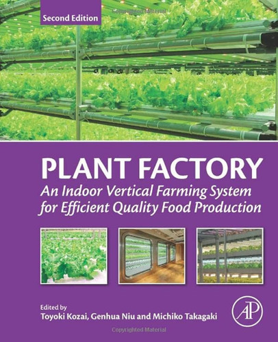 Libro Plant Factory An Indoor Vertical Farming System