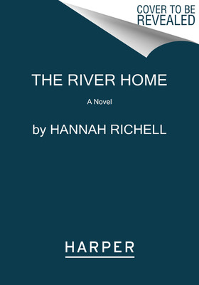 Libro The River Home - Richell, Hannah