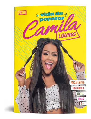 Camila Loures: Vida de popstar, de Loures, Camila. Editora Nova Fronteira Participações S/A, capa mole em português, 2021