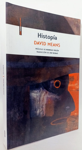 Histopia David Means