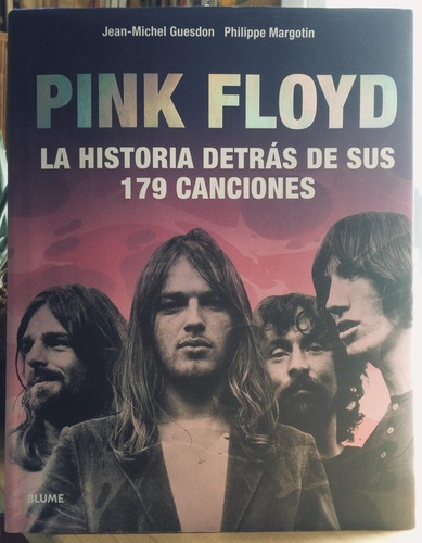 Pink Floyd. La Historia Detras De Sus 179 Canciones