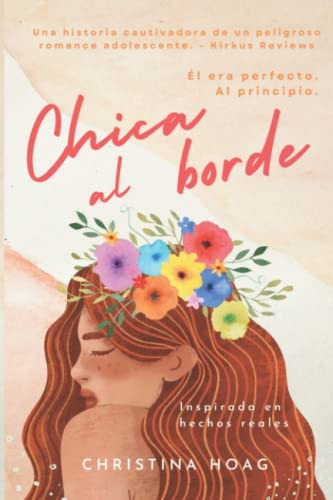 Chica Al Borde: Un Thriller Romantico Sobre La Violencia De