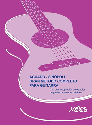 Gran Método Completo Para Guitarra