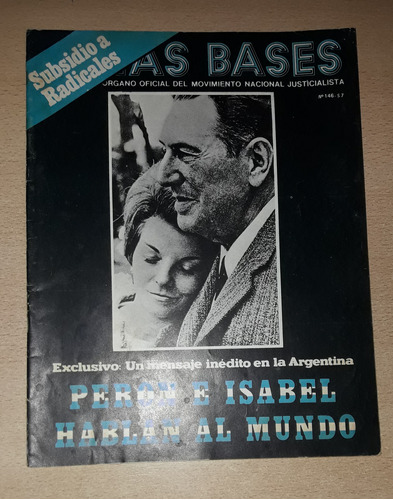 Revista Las Bases N°146 Mayo De 1975 Perón E Isabel Hablan