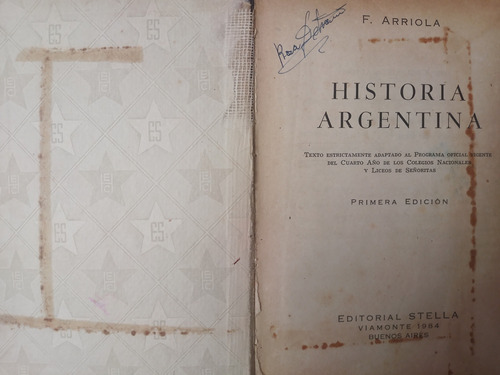 Historia Argentina F Arriola Primera Edición 1946