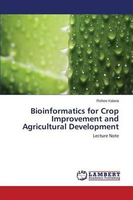 Libro Bioinformatics For Crop Improvement And Agricultura...