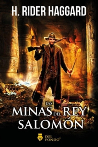 Minas Del Rey Salomon, Las