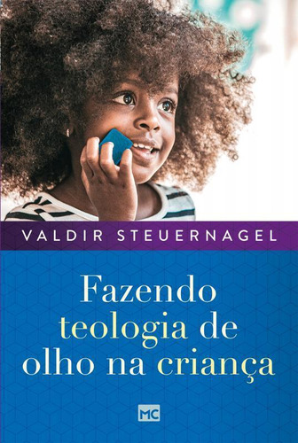 Fazendo Teologia Para Crianças - Livro 224 Páginas