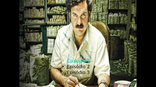 Pablo Escobar, O Senhor Do Tráfico / A Série Completa