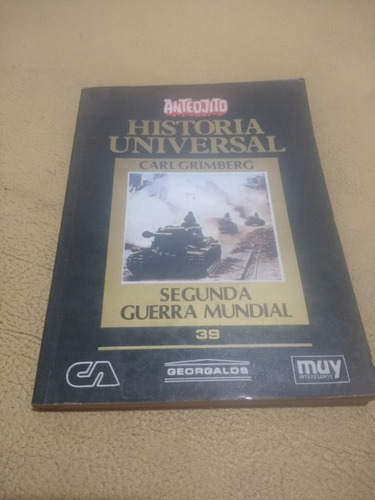 Historia Universal Carl Grimberg Segunda Guerra Mundial 39