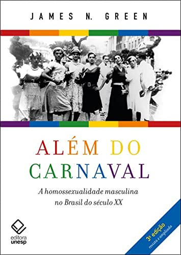 Libro Além Do Carnaval ¿ 3ª Edição A Homossexualidade Mascul