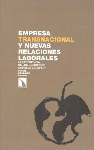 Libro Empresa Transnacional Y Nuevas Relaciones Laborales
