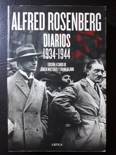   Diarios 1934-1944 Alfred Rosenberg Critica