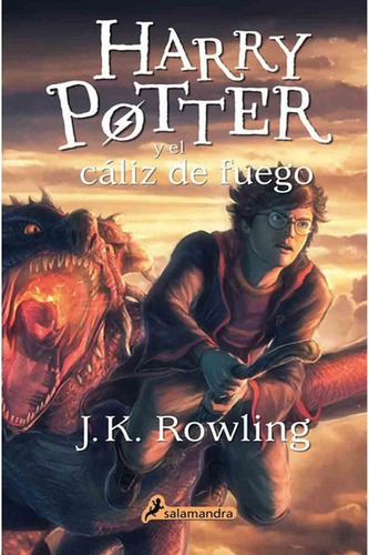 Libro Harry Potter 4 El Caliz De Fuego Rowling Salamandra