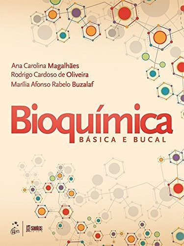Libro Bioquímica Básica E Bucal De Ana Carolina Rodrigo Card