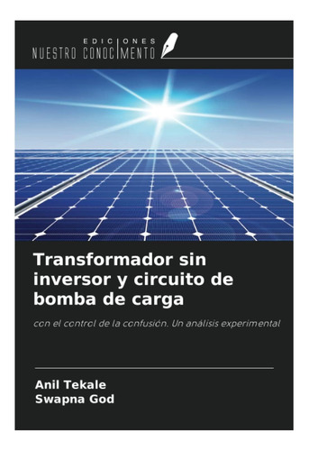 Libro: Transformador Sin Inversor Y Circuito De Bomba De Car