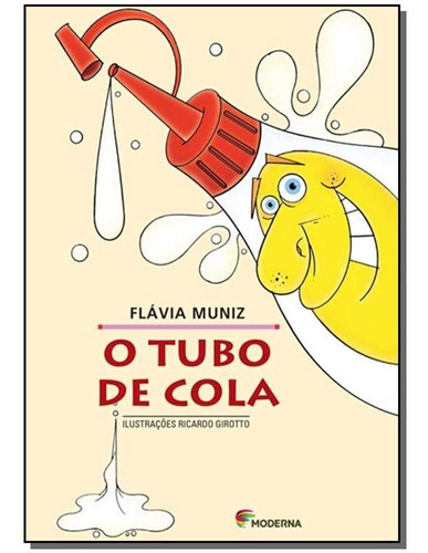 Tubo De Cola, O - Col. Girassol